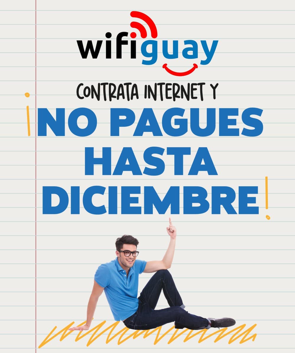 Oferta de Wifiguay de vuelta al cole 2024. Contrata Interner y no pagues hasta diciembre